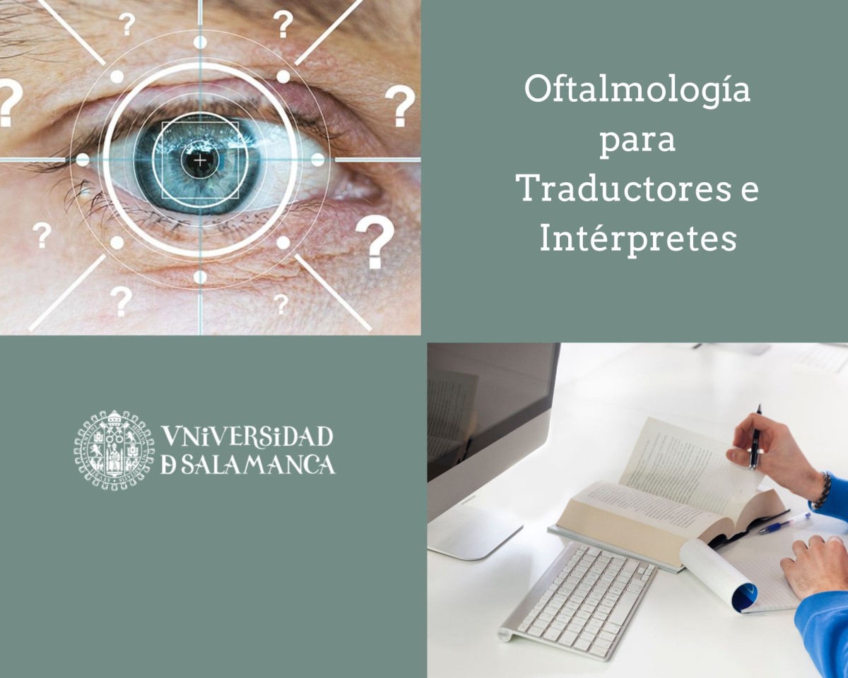 <p>Oftalmología para Traductores e Intérpretes</p>