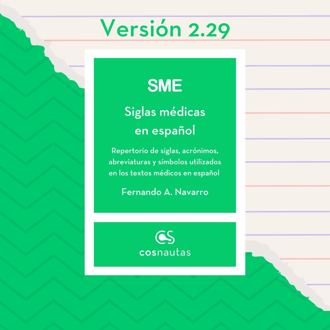 Actualización de <i>Siglas médicas en español</i>: versión 2.29